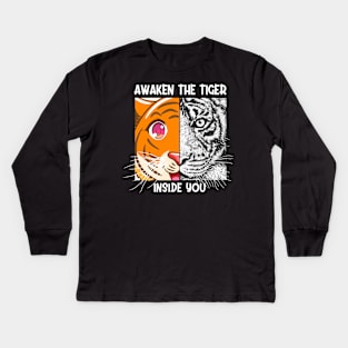 Awaken The Tiger Inside You Malayan Sumatran Bengal Tiger Kids Long Sleeve T-Shirt